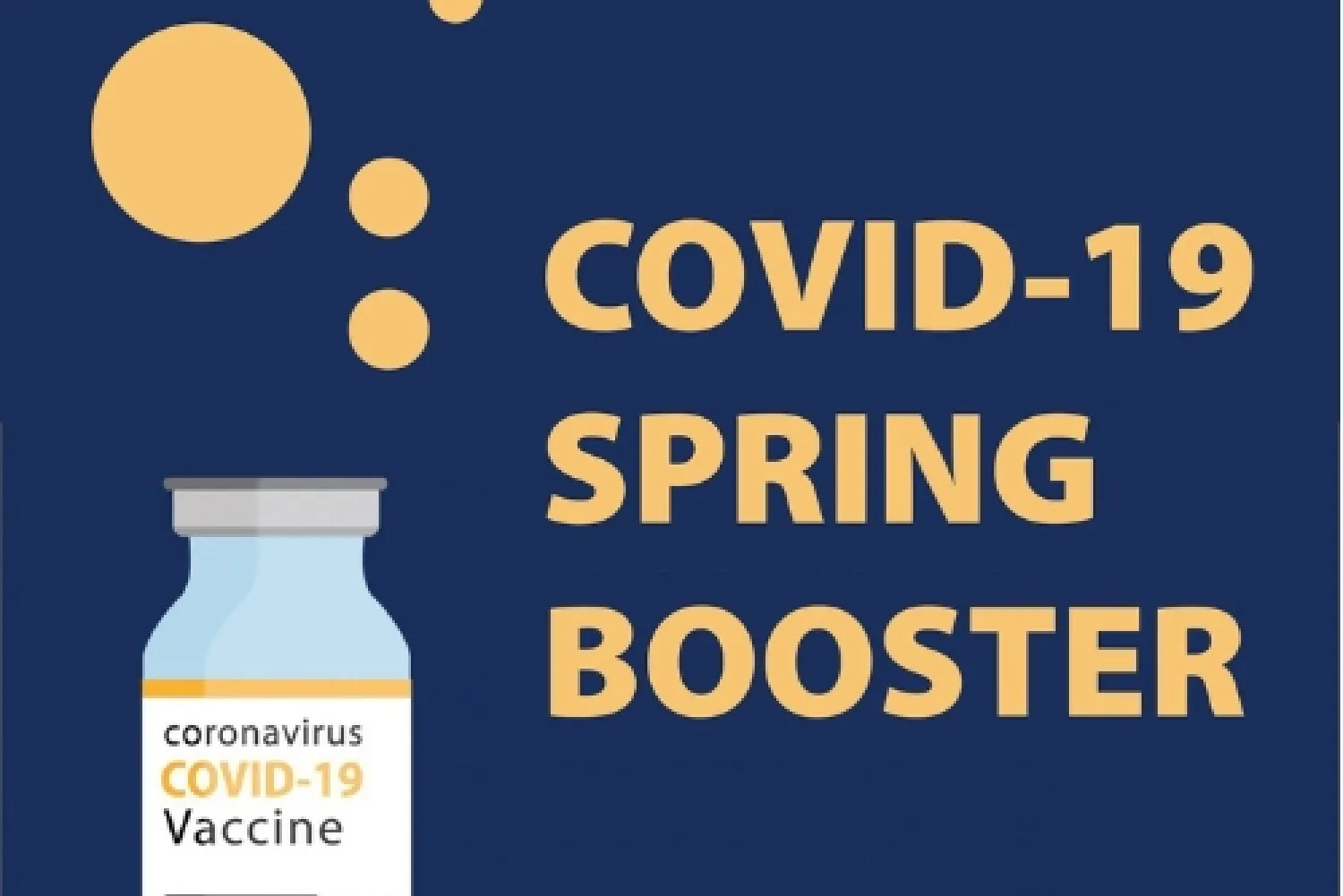 Covid-19 Spring Booster - Everything You Need To Know
