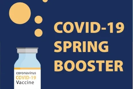 Covid-19 Spring Booster - Everything You Need To Know